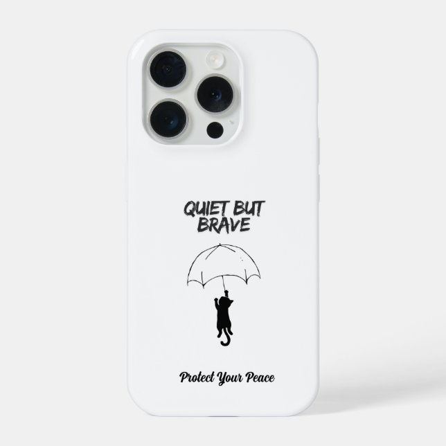 Coque iPhone Quiet But Brave – Custom Text Cat iPhone Case (Verso)
