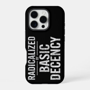 Coque iPhone 16 Pro Radicalement Par Une Décence Fondamentale Drôle