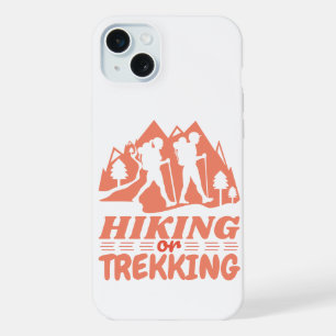 Coque iPhone 15 Plus Randonnée ou trekking