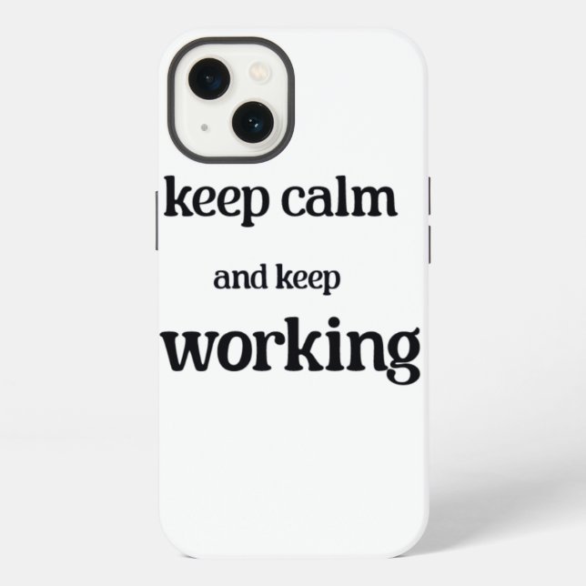 Coque iPhone Restez calme et continuez à travailler. (Verso)