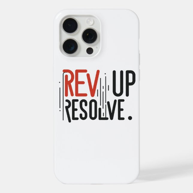 Coque iPhone Rev Up Resolve  (Verso)