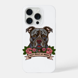 Coque iPhone 15 Pro Sauver les Pitbulls, les papas de Pitbull, Ne brut