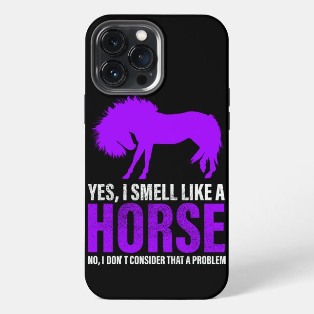 Coque iPhone Sentir comme un cheval n'est pas un problème  (Verso)