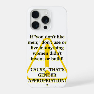 Coque iPhone 15 Pro Si « vous n'aimez pas les hommes ; »