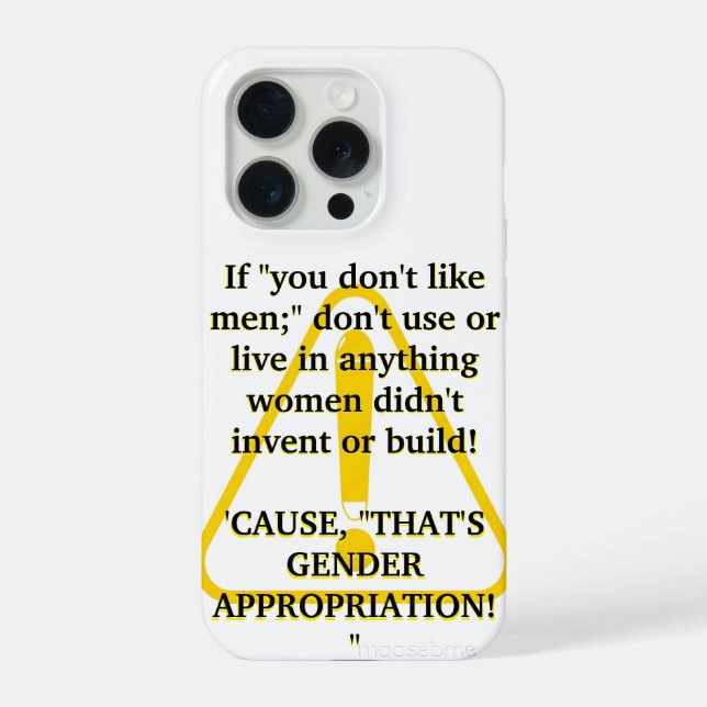 Coque iPhone Si « vous n'aimez pas les hommes ; » (Verso)