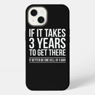 Etui iPhone 13 S'Il Faut 3 Ans Pour Y Arriver Il Avocat Funny S