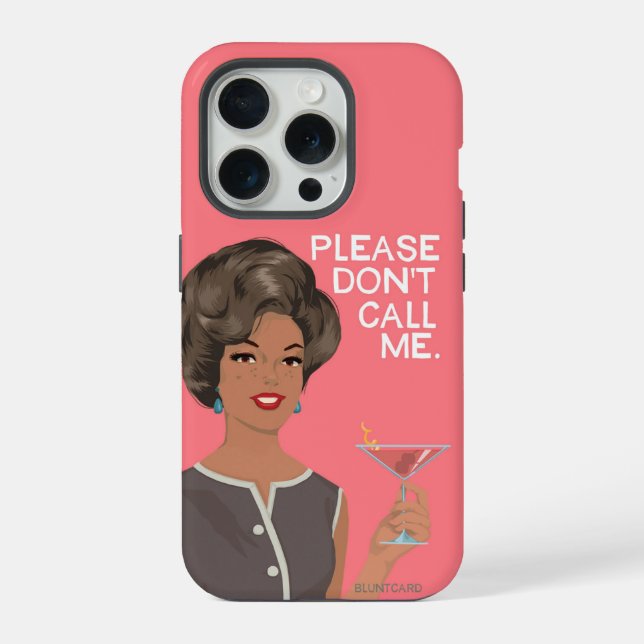 Coque iPhone S'il vous plaît ne m'appelez pas.  (Verso)