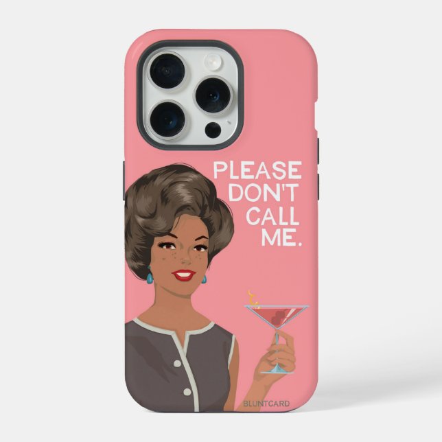 Coque iPhone S'il vous plaît ne m'appelez pas.  (Verso)