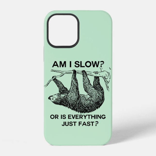 Coque iPhone Sloth à I Slow ? (Verso)
