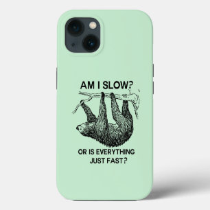Etui iPhone 13 Sloth suis-je lent ? 