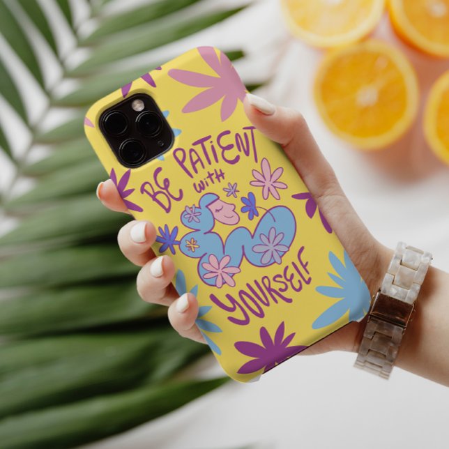 COQUE iPhone SOIS PATIENT AVEC TOI-MÊME, CITATION DE DESSIN ANI (Créateur téléchargé)