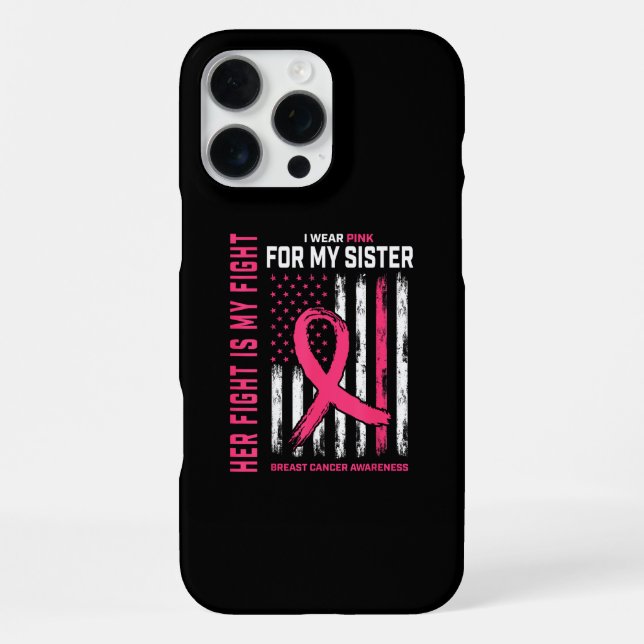 Coque iPhone Son combat est mon combat Je porte le rose Soeur C (Verso)