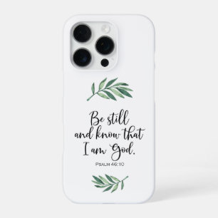Coque iPhone 16 Pro Soyez Calme et Sachez que Je suis Dieu - Psaume 46