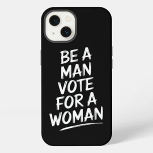 Etui iPhone 13 Soyez un homme, votez pour une femmeHarris 2024 Ka