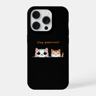 Coque iPhone 15 Pro Stay pawsitive