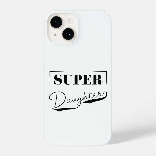 Coque iPhone Super Daughter (Verso)
