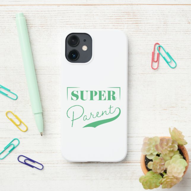 Coque iPhone Super parent (Sur le bureau)