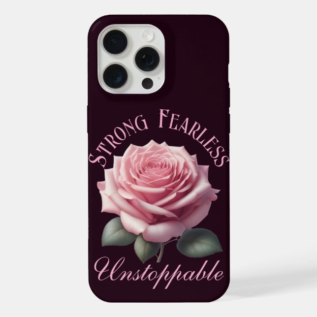 Coque iPhone T-Shirt Rose Rose Forte Intrépide Inarrêtable & Ro (Verso)