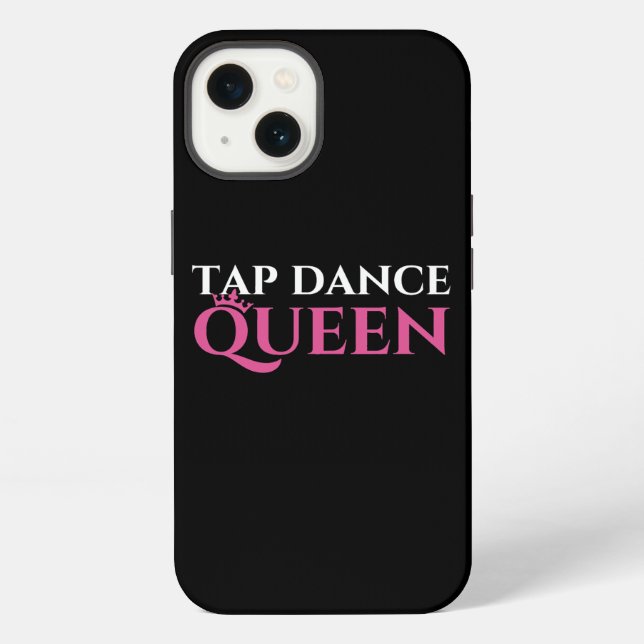 Coque iPhone Tap Dance Queen Tap Dancing Enthousiaste Tap Dance (Verso)