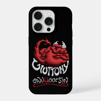 Coque iPhone 15 Pro Tech Your Sin Gluttony