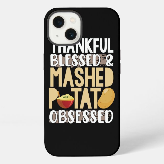 Coque iPhone Thankful Blessed Mashed Potato Obsessed (Verso)