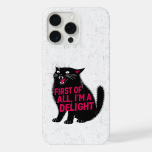 Coque iPhone 15 Pro Max Tout D'abord Je Suis Un Délice Chat Noir Rugissant
