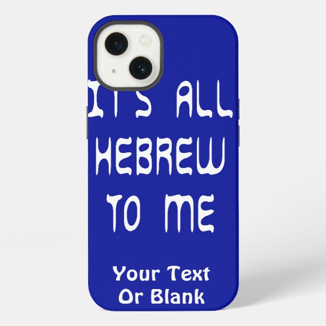 Coque iPhone Tout est hébreu pour moi (Verso)