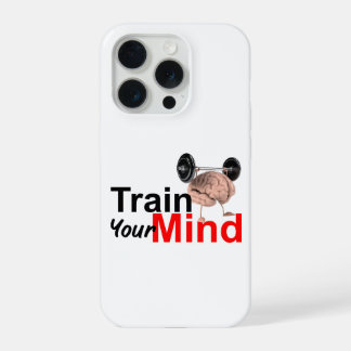 Coque iPhone 15 Pro Train Your Mind Motivational Brain Workout Design