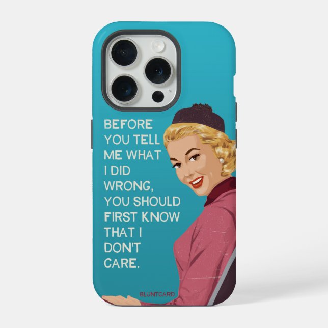 Coque iPhone Vous devriez savoir que je m'en fiche. (Verso)