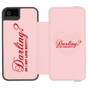 Coque-portefeuille iPhone 5 Incipio Watson™ drôle de dire Darling n'ai-je pas l'air occupé ave