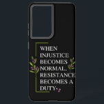 Coque Samsung Galaxy Affaire de téléphone<br><div class="desc">Chacun de nous doit défendre les droits des Palestiniens par la résistance, même si nous les défendons en portant une chemise. C'est un modèle de résistance avec" QUAND L'INJUSTICE DEVIENT NORMALE, LA RÉSISTANCE DEVIENT UN DEVOIR" Texte Pour les Palestiniens, les amoureux de Palestine Pro-Palestinien, ou, tous ceux qui soutiennent la...</div>