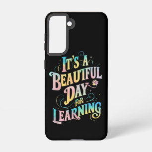 Coque Samsung Galaxy C'est une belle journée pour apprendre le retour à