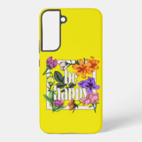 Citation positive Be Happy and garden flowers