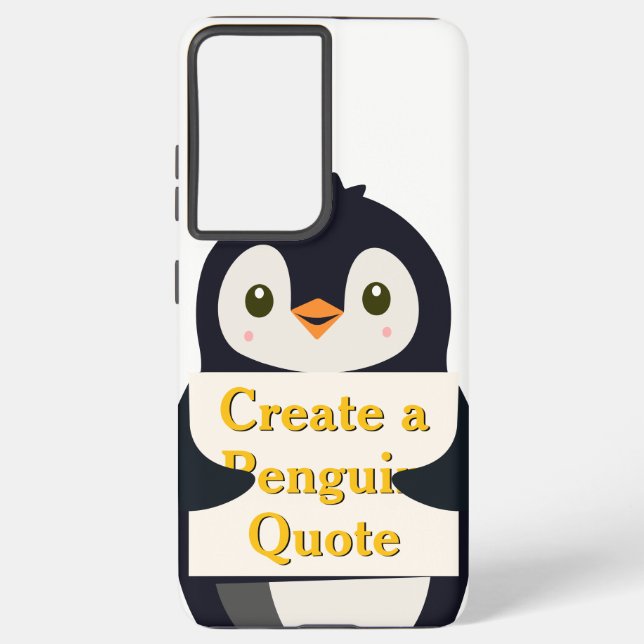 Coque Samsung Galaxy Create a Penguin Quote (Verso)