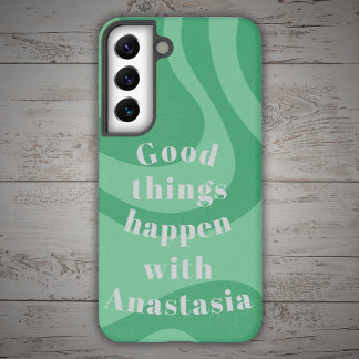Coque Samsung Galaxy De bonnes choses vertes arrivent