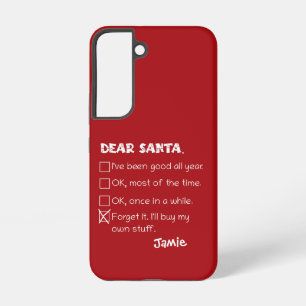 Coque Samsung Galaxy Drôle Cher Père Noël J'ai été bonne liste de vérif