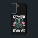 Coque Samsung Galaxy Élections amusantes de 2024 Cthulhu Président<br><div class="desc">Élections amusantes de 2024 Cthulhu Président</div>