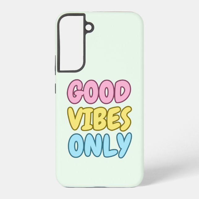 Coque Samsung Galaxy Étui robuste Samsung Good Vibes Only (Verso)