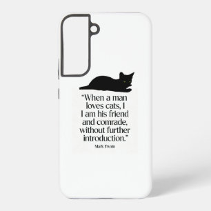 Coque Samsung Galaxy Étui Samsung S22+ citation de Mark Twain sur les c