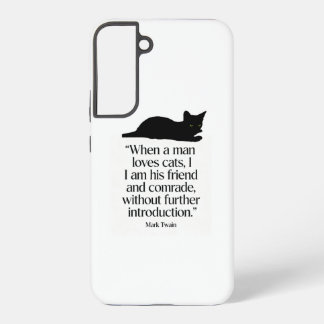 Coque Samsung Galaxy Étui Samsung S22+ citation de Mark Twain sur les c
