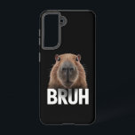 Coque Samsung Galaxy Funny Capybara Bruh<br><div class="desc">Funny Capybara Bruh</div>