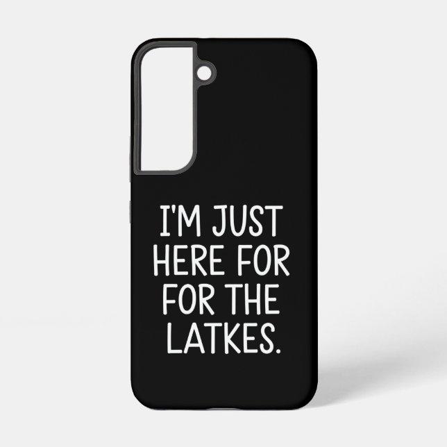 Coque Samsung Galaxy Hanoukka Je suis juste ici pour les Latkes juifs (Verso)