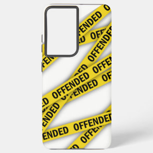 Coque Samsung Galaxy Je suis offensé que la police ne croise pas