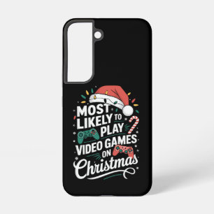Coque Samsung Galaxy Joueur Le Plus Probable À Jouer À Des Jeux Vidéo À