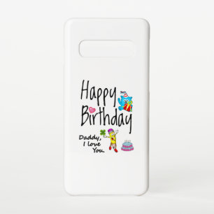 Coque Samsung Galaxy S10 Joyeux anniversaire. Papa, je t'aime.