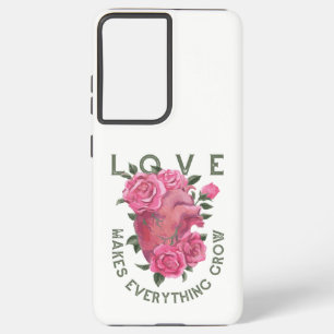 Coque Samsung Galaxy L'amour fait tout grandir - Art Floral Romantique