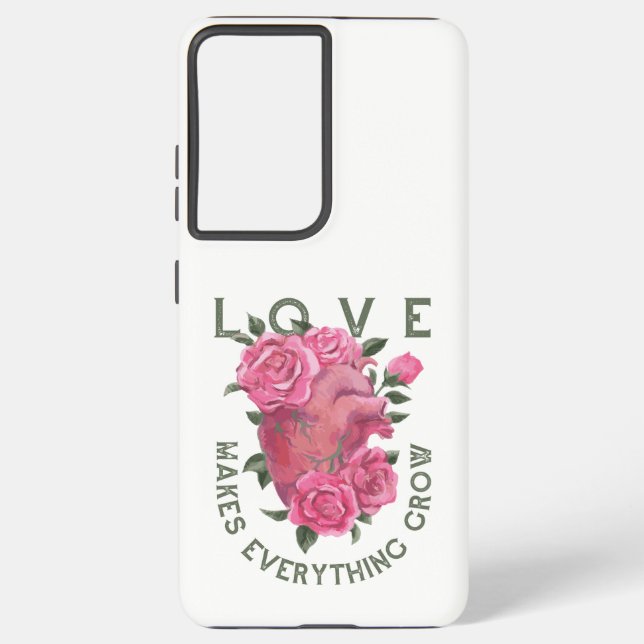 Coque Samsung Galaxy L'amour fait tout grandir - Art Floral Romantique (Verso)