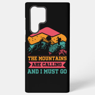 Coque Samsung Galaxy Les montagnes m'appellent et je dois y aller, amat