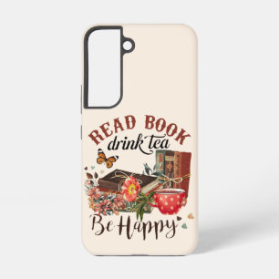 Coque Samsung Galaxy Lisez des livres, buvez du thé et soyez heureux