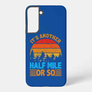 Coque Samsung Galaxy ne jamais abandonner le mantra de la randonnée, ex
